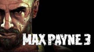 MAX PAYNE 3