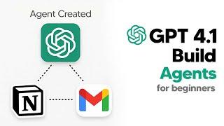 How To Build AI Agents With ChatGPT (GPT 4.1)