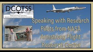 Speaking with Research Pilots from NASA Armstrong Flight Research Center