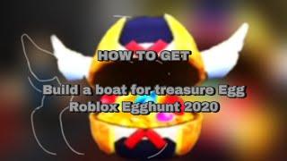 How to get Build a Boat for treasure Egg | Roblox Egghunt 2020