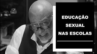 Educação sexual nas escolas - Luiz Felipe Pondé