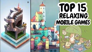 15 Most Relaxing Mobile Games of All (Ultimate Chill)