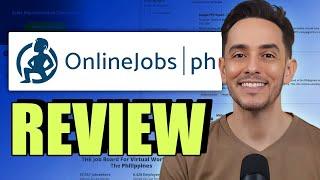 OnlineJobs.ph HONEST Review: Is It Worth Your Money in 2025?