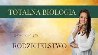 Totalna Biologia w Oczach Twojego Dziecka - Joanna E. Kaszuba I Festiwal Kocham Cię