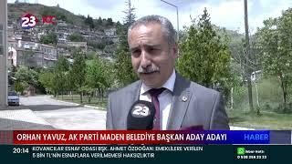 ORHAN YAVUZ, AK PARTİ MADEN BELEDİYE BAŞKAN ADAY ADAYI