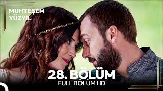 Muhteşem Yüzyıl 28. Bölüm #Yeniden