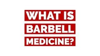 What is Barbell Medicine?