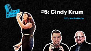 The Page 2 Podcast - Episode #5 - Cindy Crum, CEO of Mobile Moxie