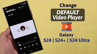 Galaxy S24 Ultra/Plus: How to Open Videos In Video Player by Default on Samsung!