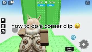 how to do a corner clip for beginners on roblox #roblox #robloxglitch