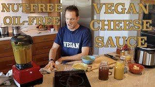 CHEESE SAUCE!   VEGAN WHAT I EAT Nut Free & Oil Free
