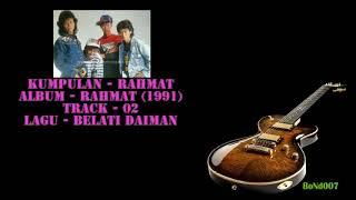 Rahmat - Rahmat - 02 - Belati Daiman