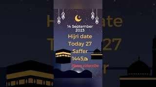 Islamic Calendar Hijri date today Chand ki tarikh #Shorts#shortsfeed #viral #viralshorts