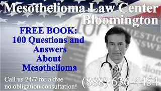 Bloomington, MN - Mesothelioma & Asbestos - Lawyer | Attorney | Lawsuit - (Lung Cancer, Asbestosis)