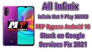 X680B Frp Bypass infinix Hot 9 Play X680 /X680b Bypass Frp Android 10 Without PC