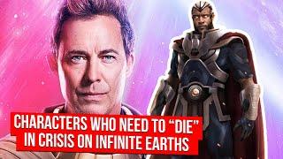 5 Characters Who Need To Die In Crisis On Infinite Earths