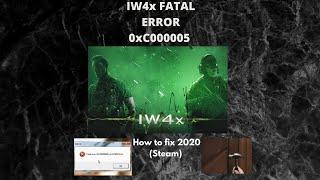 IW4X Fatal Error 0XC0000005 Fix 2020 (Steam)