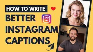 How to Write Better Instagram Captions (for more Likes, Comments & Sales!)