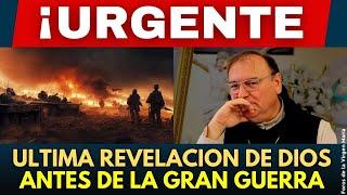 ¡Urgente! Últimas Instrucciones al P. Michel Rodrigue antes de la Gran Guerra [reveladas por Dios]