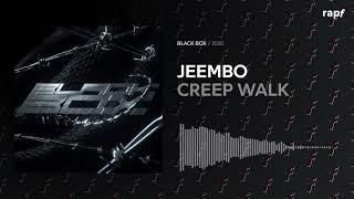 JEEMBO - CREEP WALK | BLACK BOX | 2020 | Новый альбом