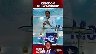 Kingdom Stewardship: Pastor Akinola Akinyemi