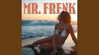 Mr. Frenk