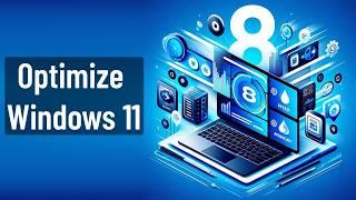 8 Tips to Optimize Windows 11 Boost Performance  Speed Booster for PC