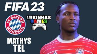 FIFA 23 | MATHYS TEL | BAYERN DE MUNIQUE | LOOK ALIKE | HOW TO MAKE | PRO CLUBS | TUTORIAL | STATS