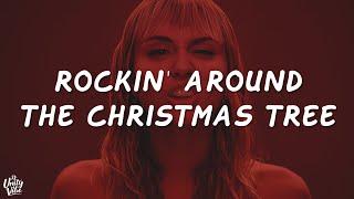 Miley Cyrus - Rockin' Around The Christmas Tree (Lyrics)