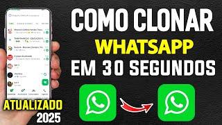 Como CLONAR Whatsapp só com o número sem notificação ATUALIZADO 2025 (no seu próprio celular)