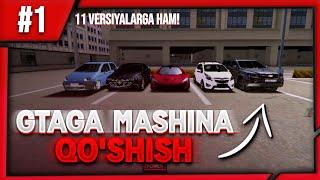 Gtaga Mashina Qo'shish || 11 versiyada gtaga mashina qo'shish. #1-qism