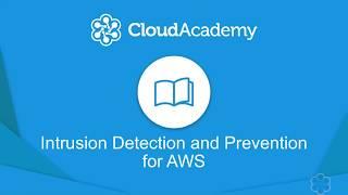 Intrusion Detection and Prevention on Amazon Web Services