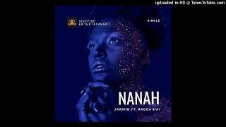 Nanah ( Tsina ) - Jarahn feat. Ragga Siai