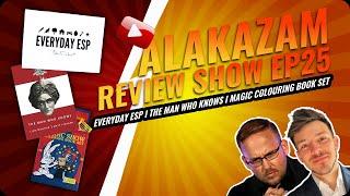 Alakazam Review Show Ep 25 I Everyday ESP, The Man Who Knows & The Magic Show Colouring Book Set