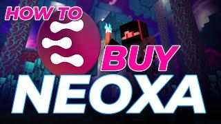 How to Buy Neoxa | Neoxa Coin $NEOX