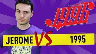 Jerome VS 1995 Ep.40