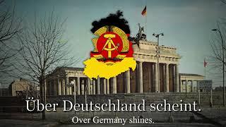 "Auferstanden aus Ruinen" - National Anthem of East Germany