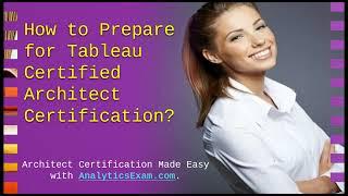 How to Prepare for Tableau Certified Architect Exam?