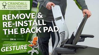 How to Remove and Reinstall the Back Pad on a Steelcase Gesture Chair