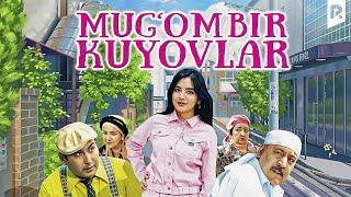 Mug'ombir kuyovlar (o'zbek film) | Мугомбир куёвлар (узбекфильм)