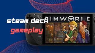 Steam Deck RimWorld Gameplay - Desktop mode [ 1080p | 1440p ]