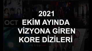 GÜNEY KORE DİZİLERİ (Ekim 2021 Kore Dizileri)