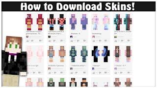 How to Download Minecraft Skins!