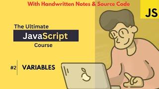 Variables in JavaScript | JavaScript Tutorial #2 | Code Hut