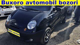 Buxoro avtomobil bozori | Matiz narxlari 24.11.24