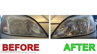 How to restore your car or truck headlights PERMANENTLY