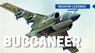 Blackburn Buccaneer | The legendary British maritime strike aircraft and bomber