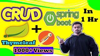  SpringBoot CRUD Example using Thymeleaf, JPA and MySql (HINDI)| Deep Drive | For All Level | 1Hour