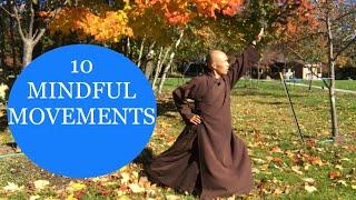 10 Mindful Movements/Gentle Qigong For Beginners