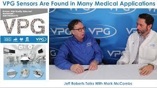 VPG Products In Medical Applications